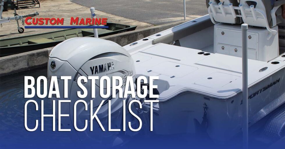 Boat Storage To-Do List | Custom Marine