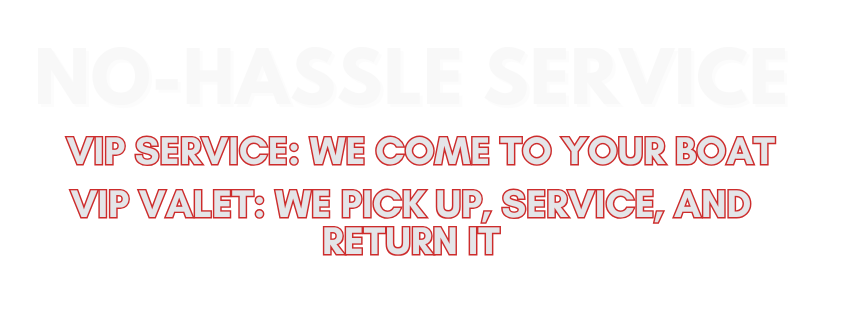 VIP SERVICE 2 | Custom Marine